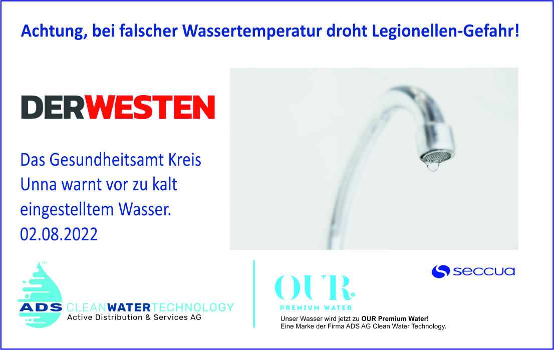 Achtung, bei falscher  Wassertemperatur droht Legionellen- Gefahr!